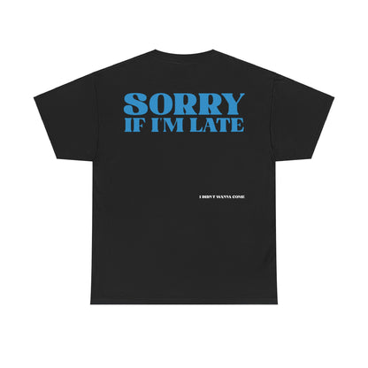 SORRY IF IM LATE (BLU)