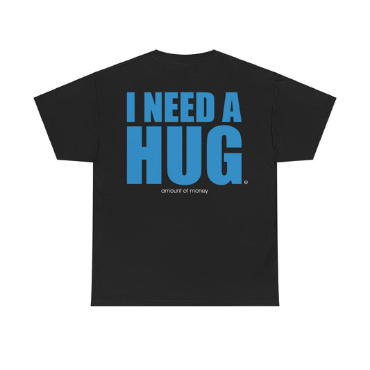 I NEED A HUG (BLU)